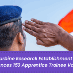 Gas Turbine Research Establishment (DRDO) Announces 150 Apprentice Trainee Vacancies: